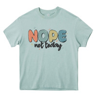 Arona nope not today Heavy Core Tee - MaliasSmallBusiness