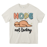 Cream nope not today Heavy Core Tee - MaliasSmallBusiness