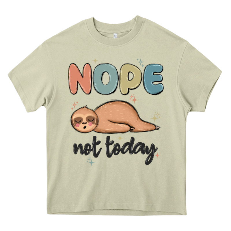 Nope Not Today Heavy Core Tee by MaliasSmallBusiness | Teevron