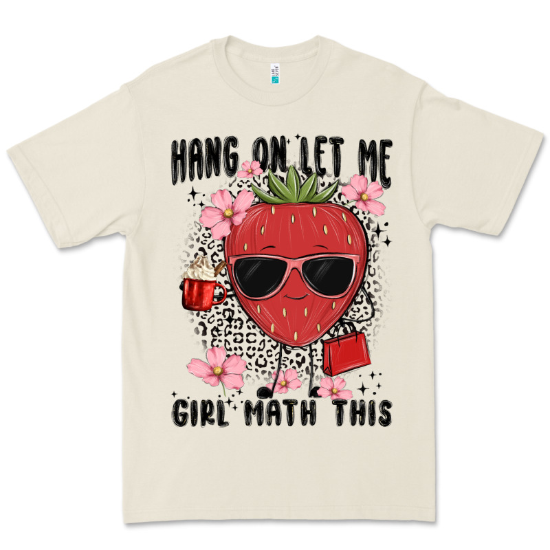 Hang On Let Me Girl Math This Premium Tee by MaliasSmallBusiness | Teevron