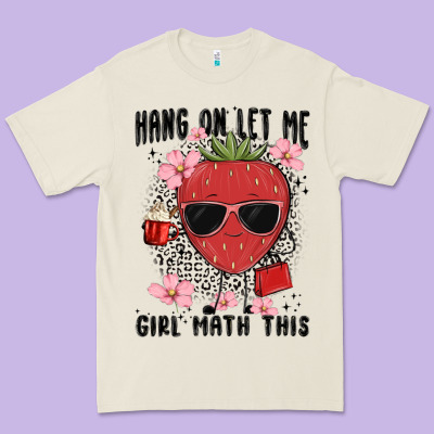 Hang On Let Me Girl Math This Premium Tee Designed By Maliassmallbusiness