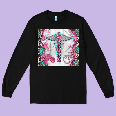 Nurse Long Sleeve Tee Designed By Tumblerdesignbyshophia