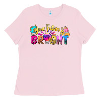 Bubblegum Pink your future is bright Ladies Tee - NancyCooperArtShop