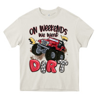 Cream on weekends we wear dirt Heavy Core Tee - MaliasSmallBusiness