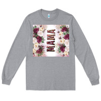 Heather Grey mother’s day mama flowers tumbler tbs Long Sleeve Tee - TumblerDesignByShophia