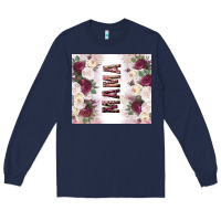 Navy mother’s day mama flowers tumbler tbs Long Sleeve Tee - TumblerDesignByShophia