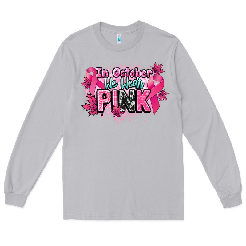 In October We Wear Pink Cancer Awareness Long Sleeve Tee by HowdyJamesFarm | Teevron