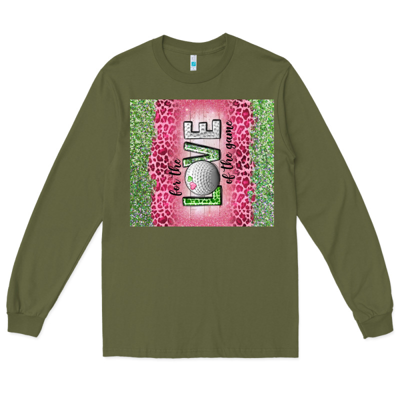 For The Love Of The Game With Golf Tumbler Tbs Long Sleeve Tee by TumblerDesignByShophia | Teevron