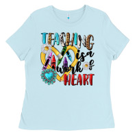 Baby Blue teaching is a work of heart Ladies Tee - NancyCooperArtShop