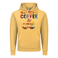 Vintage Mustard All I Need Is Coffee And Mascara Vintage Hoodie - Bettercallsaul
