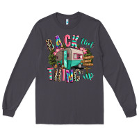 Smoke back that thing up camping Long Sleeve Tee - RanaPortraitStore