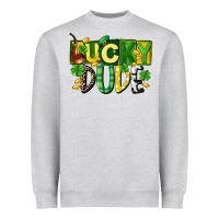Lucky Dude  St. Patrick's Day Heavyweight Sweatshirt | Teevron