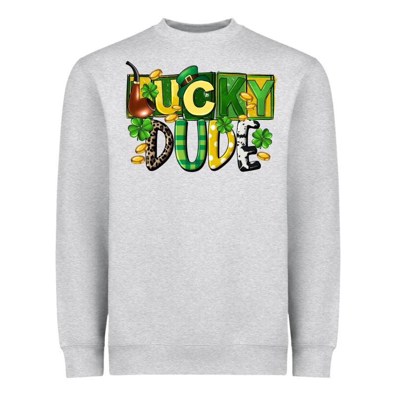 Lucky Dude  St. Patrick's Day Heavyweight Sweatshirt by CowGirlArtShop | Teevron