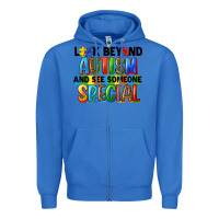 True Royal look beyond autism and see someone special Zipper Hoodie - FaDigitalArtStudio
