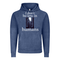 Vintage Denim I don't believe i̇n humans Vintage Hoodie - Bettercallsaul