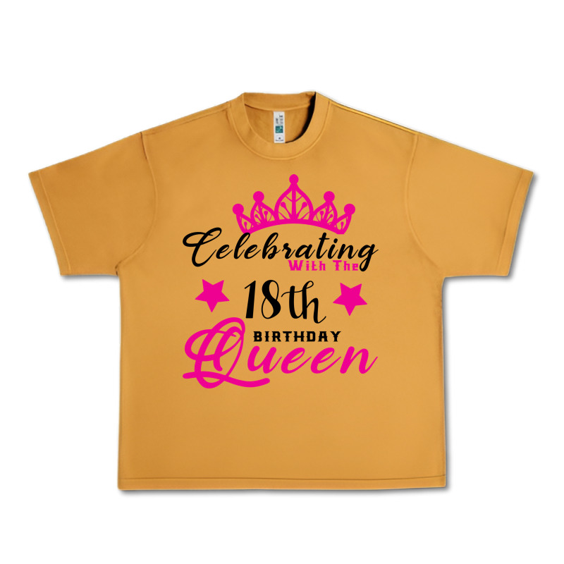 Celebrating With The 18th Birthday Queen Urban Heavy Tee by Bettercallsaul | Teevron
