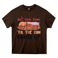 Chocolate Brown ain't goin' down 'til the sun comes up Heavy Core Tee - MaliasSmallBusiness