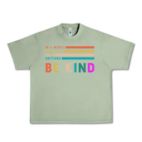 Oil Green Be Kind Urban Heavy Tee - Bettercallsaul