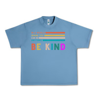Pebble Blue Be Kind Urban Heavy Tee - Bettercallsaul