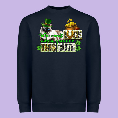 St. Patrick's Cat Who Needs Luck When You Are This Heavyweight Sweatshirt Designed By Cowgirlartshop