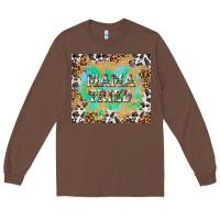 Chestnut mama tried with leopard and cowhide tumbler tbs Long Sleeve Tee - TumblerDesignByShophia