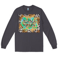 Smoke mama tried with leopard and cowhide tumbler tbs Long Sleeve Tee - TumblerDesignByShophia
