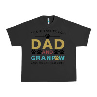 Pigment Black i have two titles dad and grandpa Urban Heavy Tee - Bettercallsaul