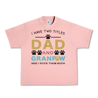 Salmon i have two titles dad and grandpa Urban Heavy Tee - Bettercallsaul