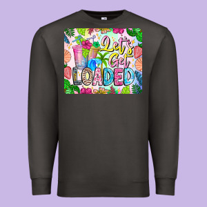 Lets Get Loaded Mouse Pad Premium Sweatshirt Designed By Cowhidedigitalart