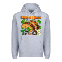 Heather Grey I wish i had tacos St. Patrick's day Premium Hoodie - FaDigitalArtStudio