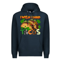 Navy I wish i had tacos St. Patrick's day Premium Hoodie - FaDigitalArtStudio