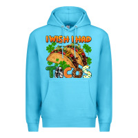 Ocean Blue I wish i had tacos St. Patrick's day Premium Hoodie - FaDigitalArtStudio