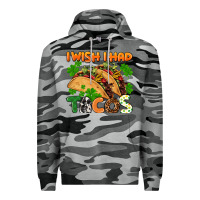Slate Camo I wish i had tacos St. Patrick's day Premium Hoodie - FaDigitalArtStudio