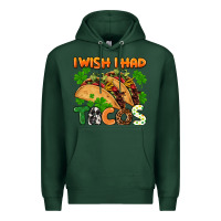 Sports Green I wish i had tacos St. Patrick's day Premium Hoodie - FaDigitalArtStudio
