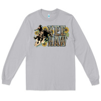 Moon Dust Yee haw Cowboy western Long Sleeve Tee - HowdyJamesFarm