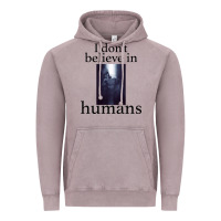 Vintage Zinc I don't believe i̇n humans Vintage Hoodie - Bettercallsaul