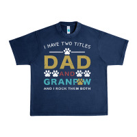 Navy i have two titles dad and grandpa Urban Heavy Tee - Bettercallsaul