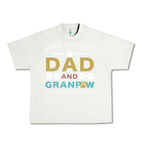 Pistachio i have two titles dad and grandpa Urban Heavy Tee - Bettercallsaul