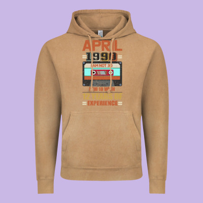Aprıl 1990 I Am Not 30 I'm 18 With 12 Years Of Experience Vintage Hoodie Designed By Bettercallsaul
