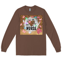 Chestnut nurrse tumbler tbs Long Sleeve Tee - TumblerDesignByShophia