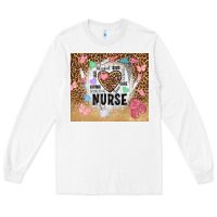 White nurrse tumbler tbs Long Sleeve Tee - TumblerDesignByShophia