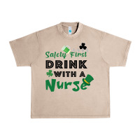 French Oak Safety First Drink With A Nurse Urban Heavy Tee - Bettercallsaul