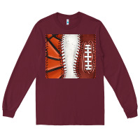 Burgundy baseball and basketball and football tumbler tbs Long Sleeve Tee - TumblerDesignByShophia