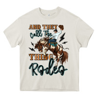 Cream and they call the thing rodeo cowboy Heavy Core Tee - MaliasSmallBusiness