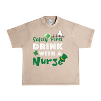 French Oak Safety First Drink With A Nurse Urban Heavy Tee - Bettercallsaul