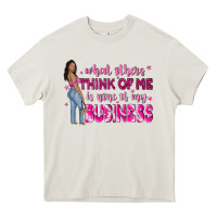 Cream what other think of me is none of my business Heavy Core Tee - NancyCooperArtShop