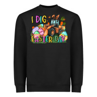 Black I dig Easter Day Heavyweight Sweatshirt - CowGirlArtShop