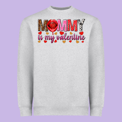 Mommy Is My Valentine Mother's Day Heavyweight Sweatshirt Designed By Howdyjamesfarm