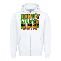 White Irish today hangover tomorrow  St. Patricks Day Zipper Hoodie - FaDigitalArtStudio
