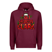 Burgundy you serious clark bbs Premium Hoodie - BundleAndBundleShop